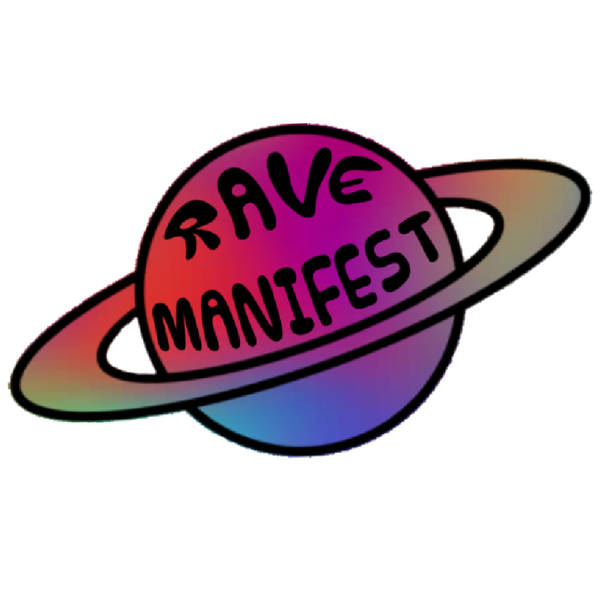 RAVE MANIFEST